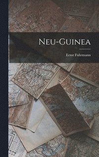 bokomslag Neu-Guinea