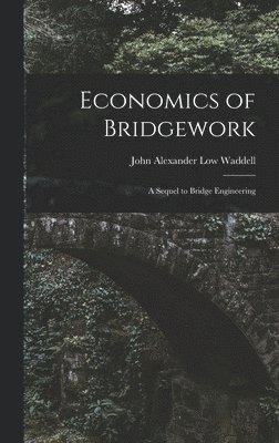 bokomslag Economics of Bridgework