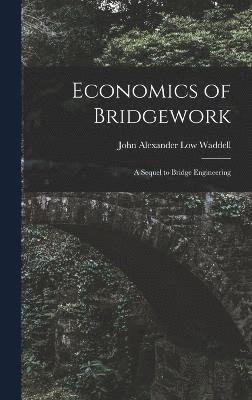 Economics of Bridgework 1