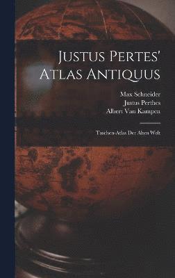 Justus Pertes' Atlas Antiquus 1