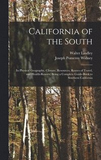 bokomslag California of the South
