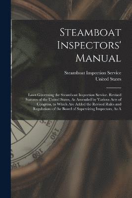 Steamboat Inspectors' Manual 1