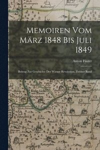 bokomslag Memoiren Vom Mrz 1848 Bis Juli 1849