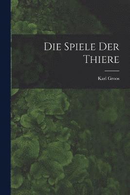 Spiele Der Thiere
