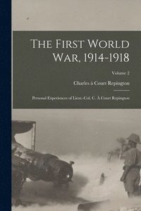 bokomslag The First World War, 1914-1918