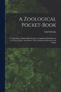 bokomslag A Zoological Pocket-Book
