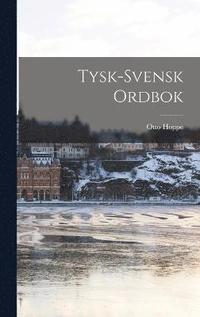 bokomslag Tysk-Svensk Ordbok