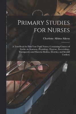 bokomslag Primary Studies for Nurses