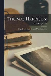bokomslag Thomas Harrison