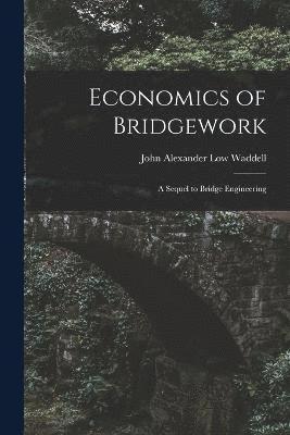 Economics of Bridgework