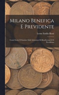 bokomslag Milano Benefica E Previdente