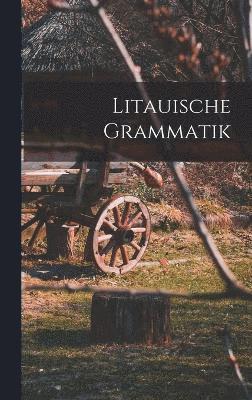 Litauische Grammatik 1