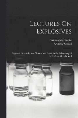Lectures On Explosives 1