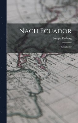 Nach Ecuador 1