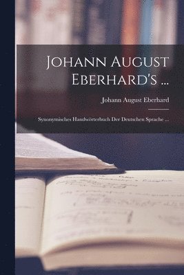 Johann August Eberhard's ...