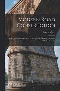 bokomslag Modern Road Construction