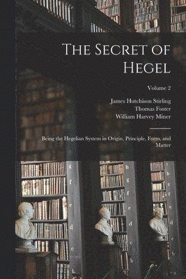 The Secret of Hegel 1