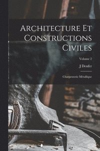 bokomslag Architecture Et Constructions Civiles