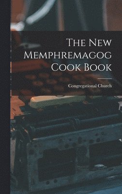 The New Memphremagog Cook Book 1