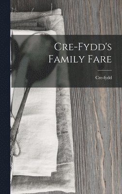 bokomslag Cre-Fydd's Family Fare