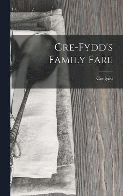 Cre-Fydd's Family Fare 1