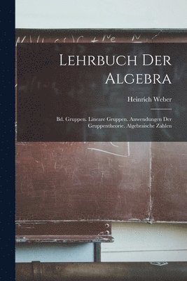 bokomslag Lehrbuch Der Algebra