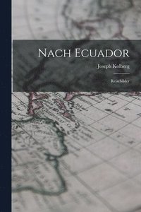 bokomslag Nach Ecuador