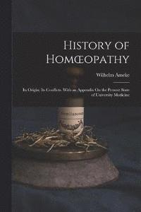 bokomslag History of Homoeopathy