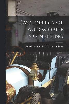 Cyclopedia of Automobile Engineering 1