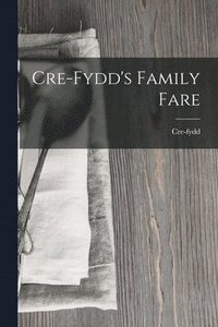 bokomslag Cre-Fydd's Family Fare