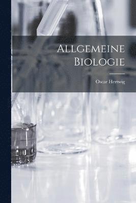 Allgemeine Biologie 1