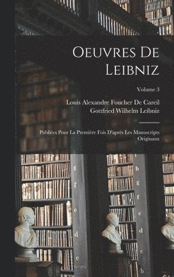 bokomslag Oeuvres De Leibniz