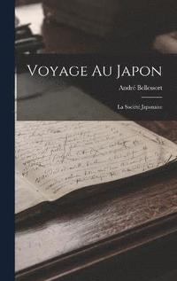 bokomslag Voyage Au Japon
