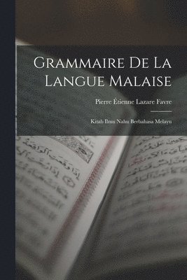 Grammaire De La Langue Malaise 1
