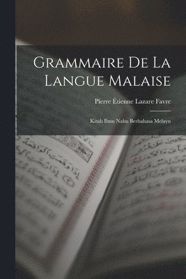 Grammaire De La Langue Malaise
