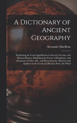 A Dictionary of Ancient Geography 1