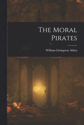 The Moral Pirates 1