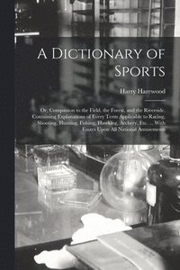 bokomslag Dictionary of Sports