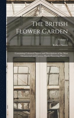 The British Flower Garden 1