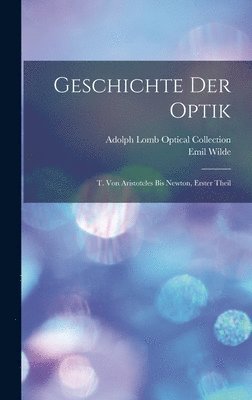 bokomslag Geschichte Der Optik