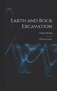bokomslag Earth and Rock Excavation