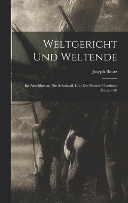 bokomslag Weltgericht Und Weltende