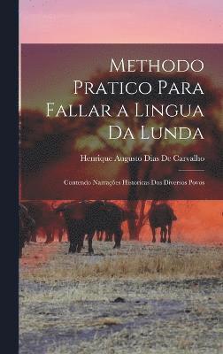 Methodo Pratico Para Fallar a Lingua Da Lunda 1