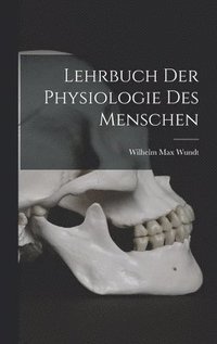 bokomslag Lehrbuch Der Physiologie Des Menschen