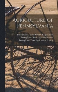 bokomslag Agriculture of Pennsylvania