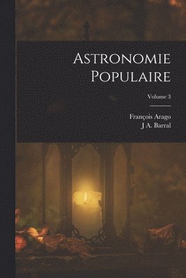 Astronomie Populaire; Volume 3 1