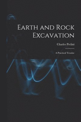 Earth and Rock Excavation 1