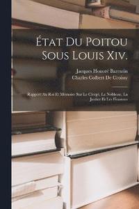 bokomslag tat Du Poitou Sous Louis Xiv.