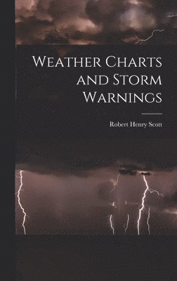 Weather Charts and Storm Warnings 1
