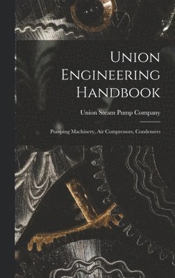 Union Engineering Handbook 1
